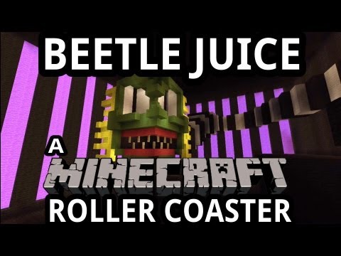 Mind-Blowing Beetlejuice Minecraft Roller Coaster