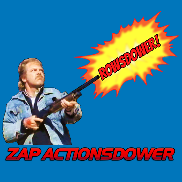 Rowsdower MST3K T-Shirt - Zap Actionsdower! - Mystery Science Theater 3000