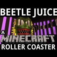 Mind-Blowing Beetlejuice Minecraft Roller Coaster