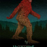 Poster by Alex Pardee for Bobcat Goldthwait's Bigfoot Movie Willow Creek