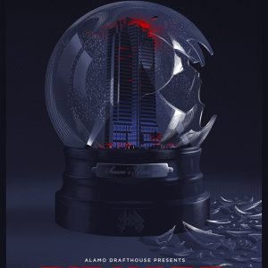 Die Hard Poster: Nakatomi Plaza in a Snow Globe - Alamo Drafthouse